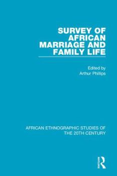 Hardcover Survey of African Marriage and Family Life Book