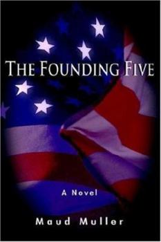Paperback The Founding Five Book