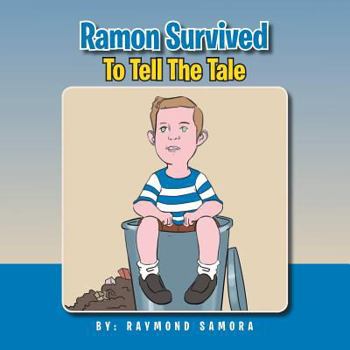 Paperback Ramon Survived To Tell The Tale Book