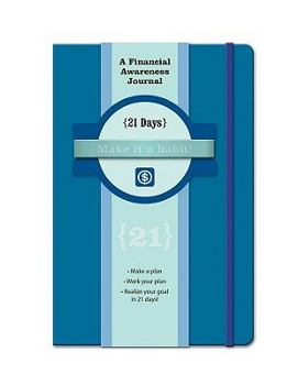 Paperback A Financial Awareness 21 Days Guided Journal Book