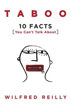 Hardcover Taboo: 10 Facts You Can't Talk about Book