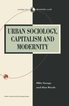 Paperback Urban Sociology, Capitalism and Modernity Book