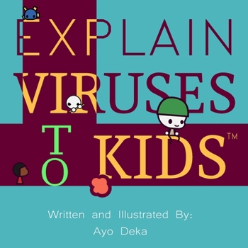 Paperback Explain Viruses To Kids Book