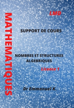Paperback Mathematiques: Nombres Et Structures Algebriques [French] Book