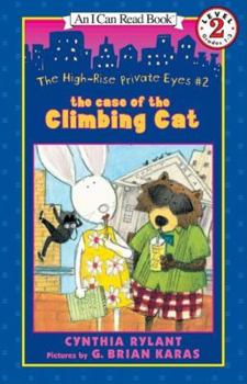 The High-Rise Private Eyes #2: The Case of the Climbing Cat (I Can Read Book 2) - Book #2 of the High-Rise Private Eyes