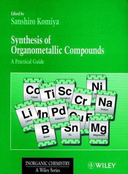 Paperback Synthesis of Organometallic Compounds: A Practical Guide Book