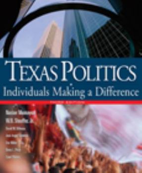 Paperback Texas Politics: Individuals Making a Difference Book