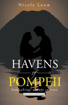 Paperback Havens of Pompeii: Some Things Always Survive Book