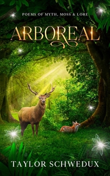 Paperback Arboreal: Poems of Moss, Myth & Lore Book