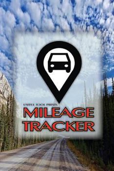 Useful Tool Prints Mileage Tracker : Mileage Log Book for Travel 50 Pages 6 X9 Glossy Cover Design 04