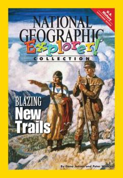 Paperback Explorer Books (Pathfinder Social Studies: U.S. History): Blazing New Trails Book