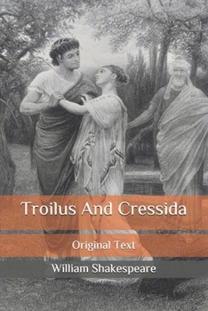 Paperback Troilus And Cressida: Original Text Book