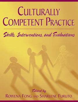 Paperback Culturally Competent Practice: Skills, Interventions, and Evaluations Book