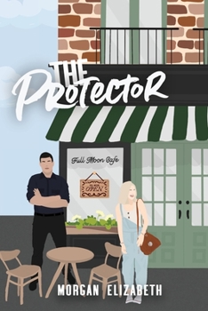 The Protector - Book #2 of the Springbrook Hills