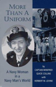 Paperback More Than a Uniform: A Navy Woman in a Navy Man's World Book