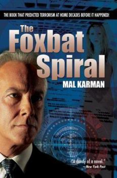 Paperback The Foxbat Spiral Book
