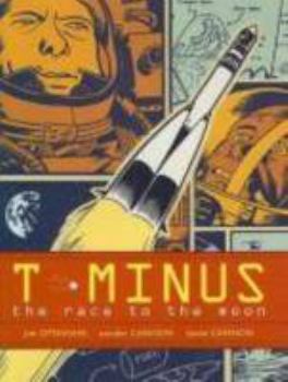 Hardcover T-Minus: The Race to the Moon Book