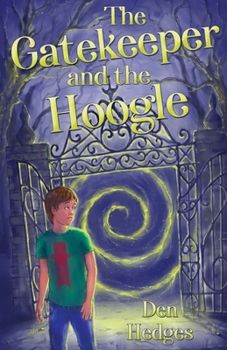Paperback The Gatekeeper and the Hoogle Book