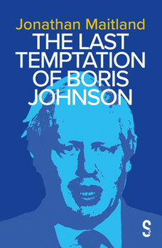 Paperback The Last Temptation of Boris Johnson Book