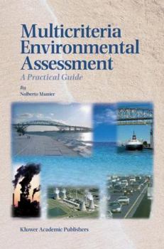 Paperback Multicriteria Environmental Assessment: A Practical Guide Book