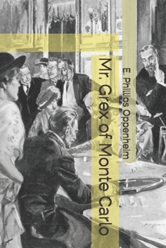 Paperback Mr. Grex of Monte Carlo Book