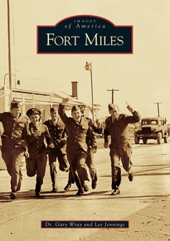 Fort Miles - Book  of the Images of America: Delaware