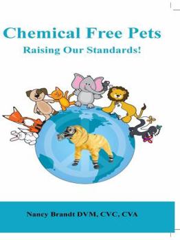 Chemical-Free Pets: Raising Our Standards