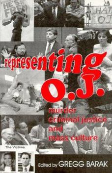 Paperback Representing O.J.: Murder, Criminal Justice, and Mass Culture Book