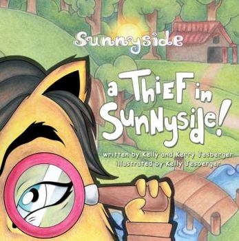 Paperback A Thief in Sunnyside! Book
