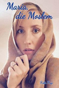 Paperback Maria die Moslem [Afrikaans] Book