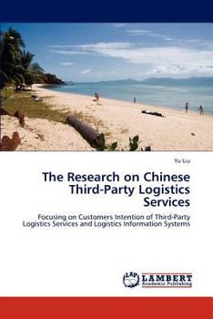 Paperback The Research on Chinese Third-Party Logistics Services Book