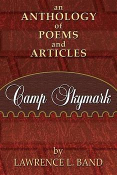 Paperback Camp Skymark: an anthology of poems and articles Book
