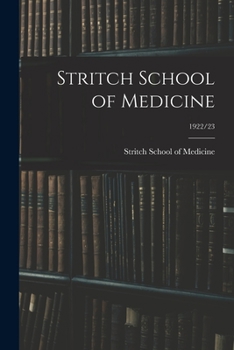 Paperback Stritch School of Medicine; 1922/23 Book