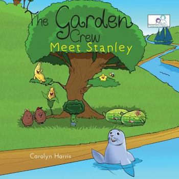 Paperback The Garden Crew Meet Stanley Book