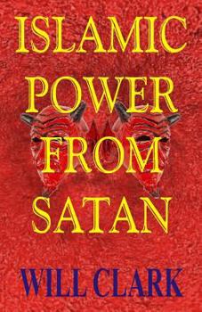 Paperback Islamic Power From Satan Book