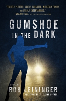 Hardcover Gumshoe in the Dark: Volume 5 Book