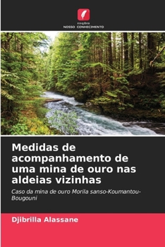 Paperback Medidas de acompanhamento de uma mina de ouro nas aldeias vizinhas [Portuguese] Book