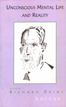 Paperback Unconscious Mental Life and Reality Book