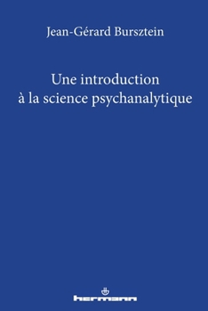 Paperback Une introduction à la science psychanalytique [French] Book