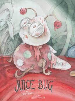 Hardcover Juice Bug Book