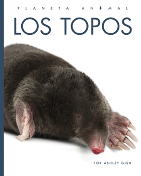 Library Binding Los Topos [Spanish] Book
