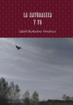 Hardcover Nature and Me [Spanish] Book