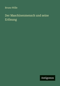 Paperback Der Maschinenmensch und seine Erlösung [German] Book