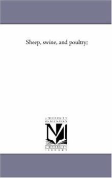 Paperback Sheep, Swine, and Poultry; Book