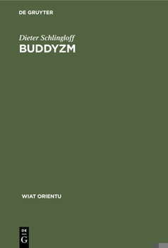 Hardcover Buddyzm: Monastyczna I Swiecka Droga Zbawienia [Polish] Book