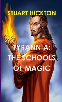 Paperback Tyrannia: Schools of Magic Book