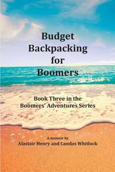 Paperback Budget Backpacking for Boomers Book