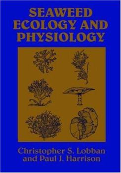 Paperback Seaweed Ecology and Physiology Book