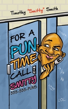 Paperback For a Pun Time Call Smitty Book