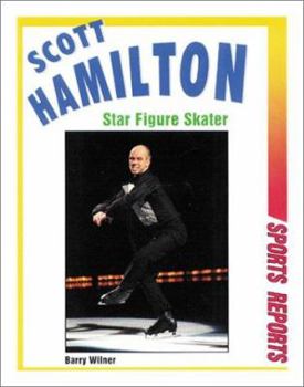 Library Binding Scott Hamilton: Star Figure Skater Book